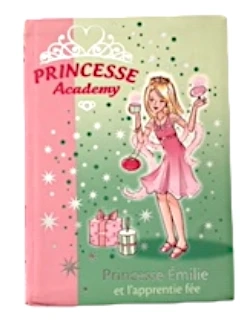 Livre Princesse Academy Tome 6 d'occasion - Dès 6 ans | Jeu Change - La Fabrik du Petit Zèbre