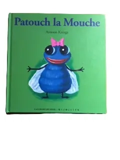 Livre Patouch la Mouche - Dès 3 ans | Jeu Change - La Fabrik du Petit Zèbre