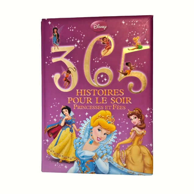 365 histoires pour le soir Princesses et Fées  HACHETTE - Dès 6 ans